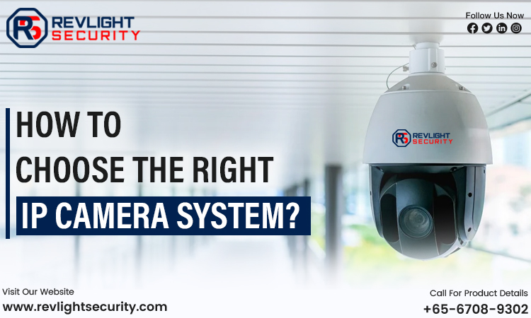 How-to-Choose-the-Right-IP-Camera-System